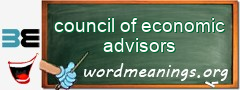 WordMeaning blackboard for council of economic advisors